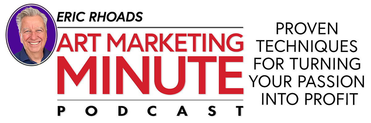 Art Marketing Minute Podcast